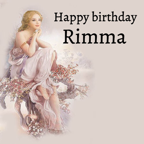 Открытка Rimma Happy birthday