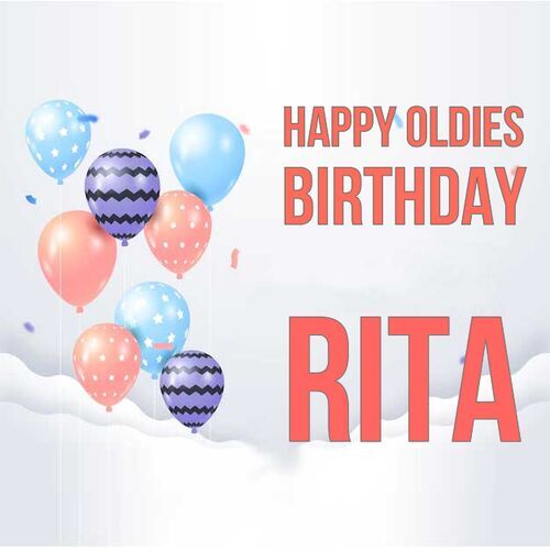 Открытка Rita Happy oldies birthday