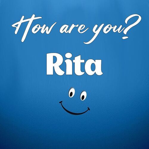 Открытка Rita How are you?