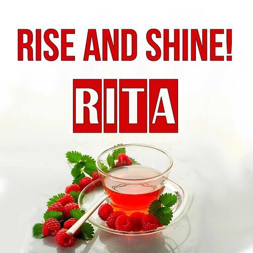 Открытка Rita Rise and shine!