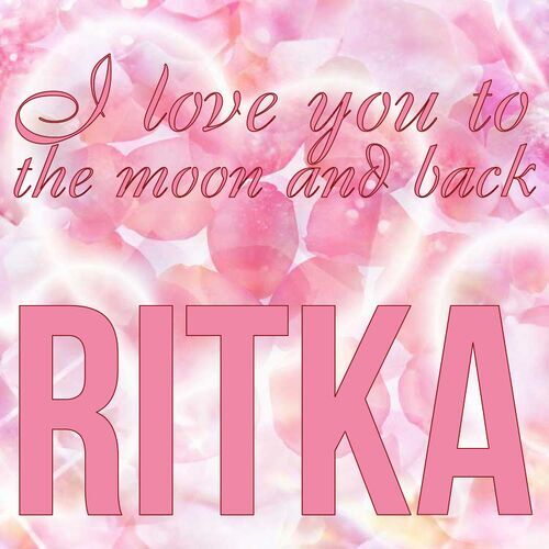 Открытка Ritka I love you to the moon and back