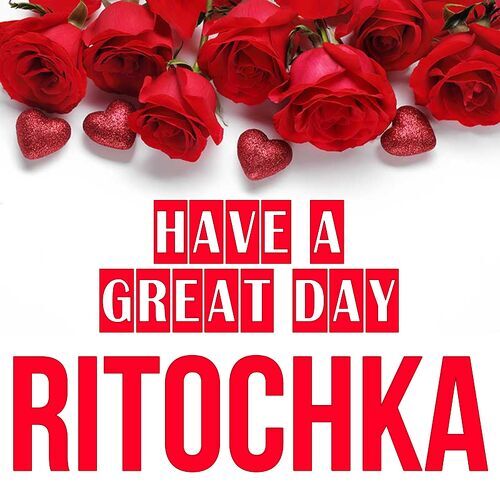 Открытка Ritochka Have a great day