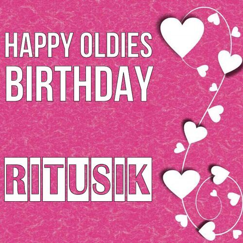 Открытка Ritusik Happy oldies birthday