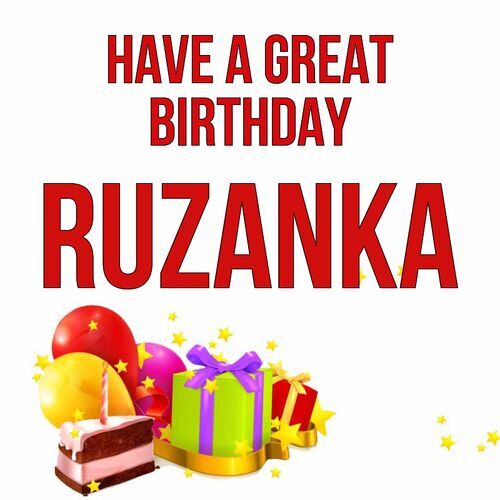 Открытка Ruzanka Have a great birthday