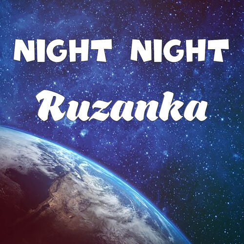 Открытка Ruzanka Night Night