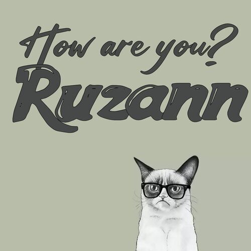 Открытка Ruzann How are you?