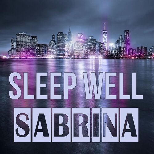 Открытка Sabrina Sleep well