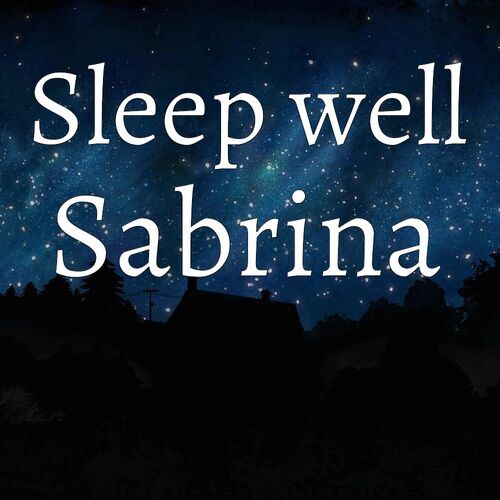 Открытка Sabrina Sleep well