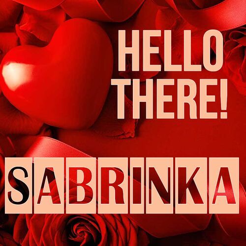 Открытка Sabrinka Hello there!