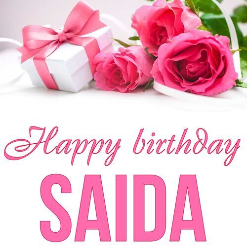 Открытка Saida Happy birthday