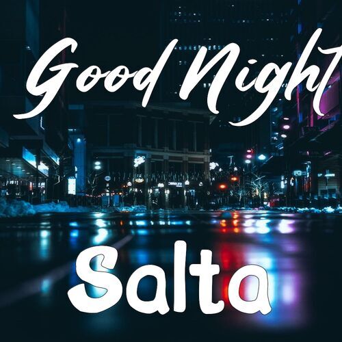 Открытка Salta Good Night