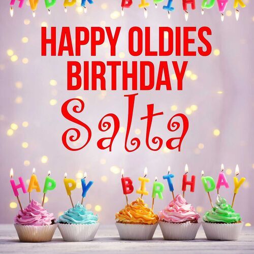 Открытка Salta Happy oldies birthday