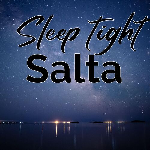 Открытка Salta Sleep tight