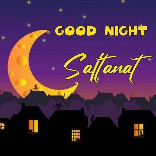 Открытка Saltanat Good Night