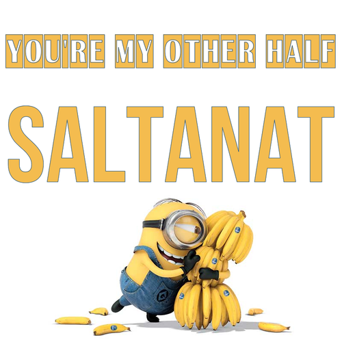 Открытка Saltanat You