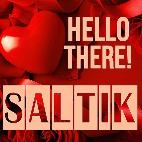 Открытка Saltik Hello there!