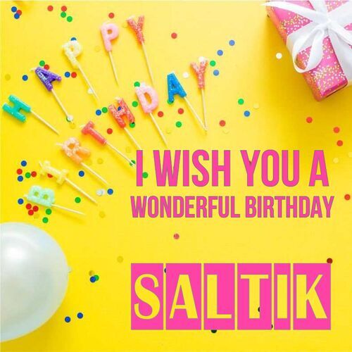 Открытка Saltik I wish you a wonderful birthday