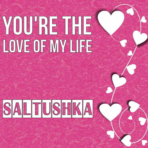 Открытка Saltushka You