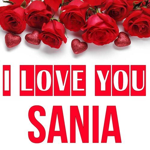 Открытка Sania I love you