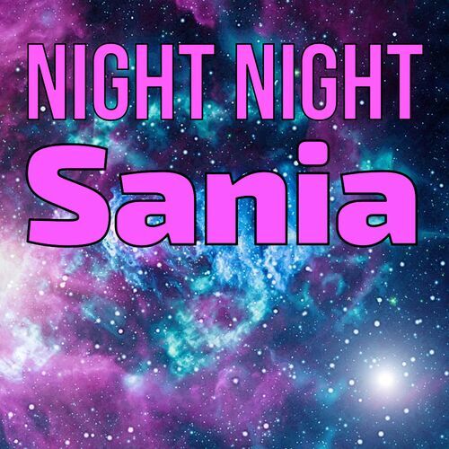 Открытка Sania Night Night