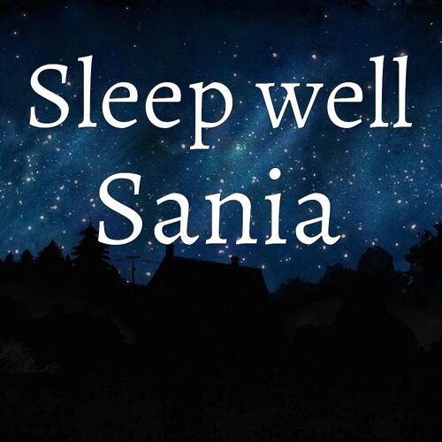 Открытка Sania Sleep well