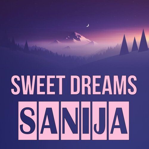 Открытка Sanija Sweet dreams