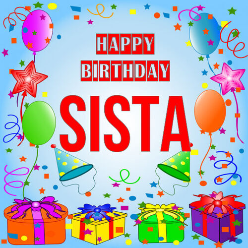 Открытка Sista Happy birthday