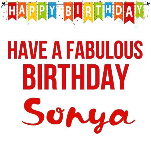 Открытка Sonya Have a fabulous birthday