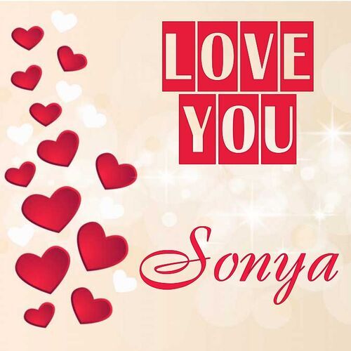 Открытка Sonya Love you