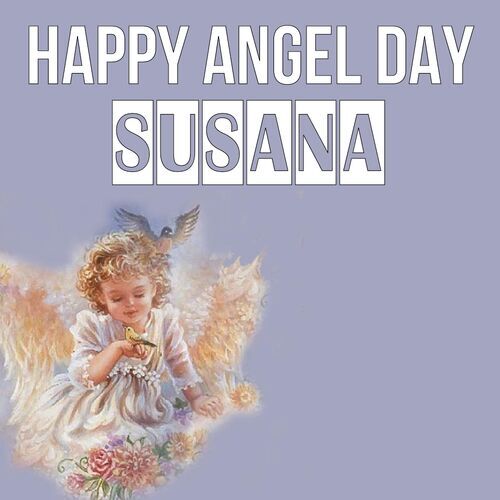 Открытка Susana Happy angel day