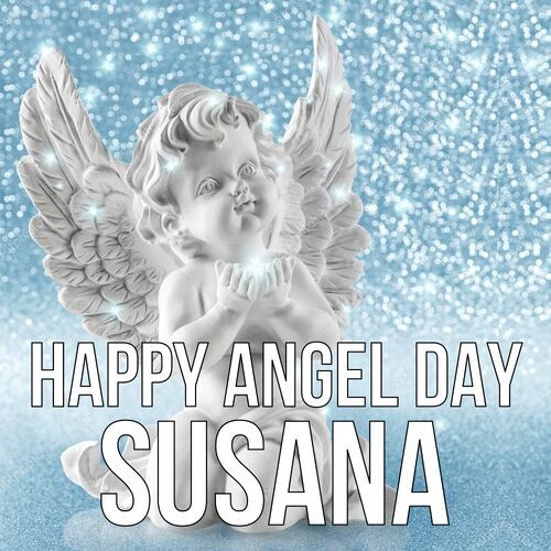 Открытка Susana Happy angel day