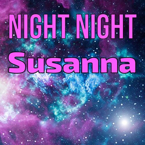 Открытка Susanna Night Night