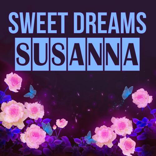 Открытка Susanna Sweet dreams