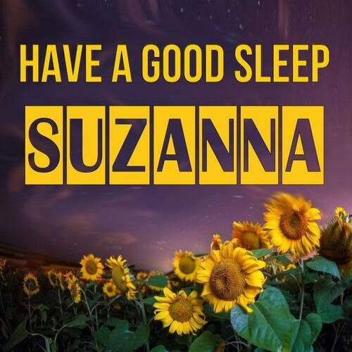 Открытка Suzanna Have a good sleep