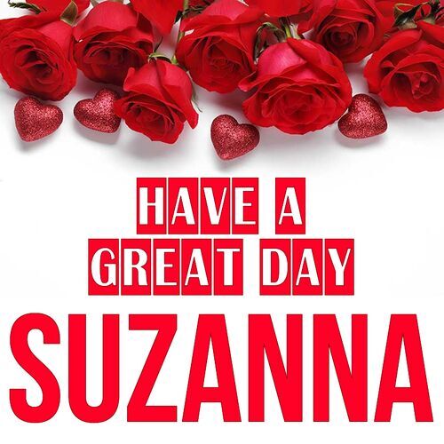 Открытка Suzanna Have a great day