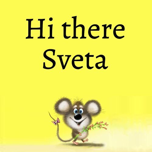 Открытка Sveta Hi there