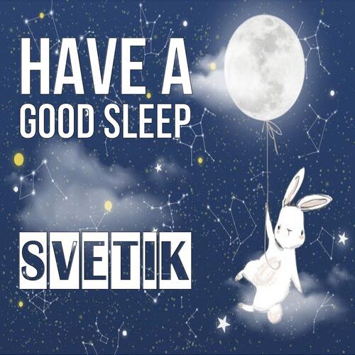 Открытка Svetik Have a good sleep