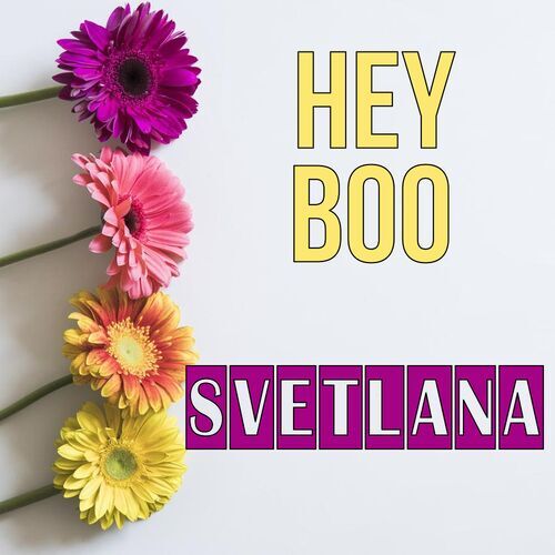 Открытка Svetlana Hey boo