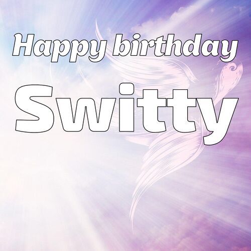 Открытка Switty Happy birthday