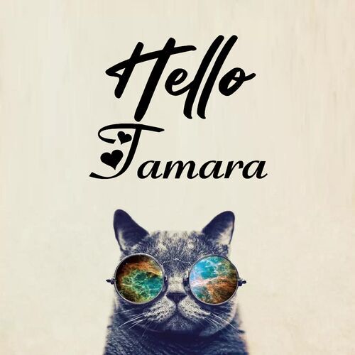 Открытка Tamara Hello