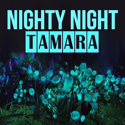 Открытка Tamara Nighty Night