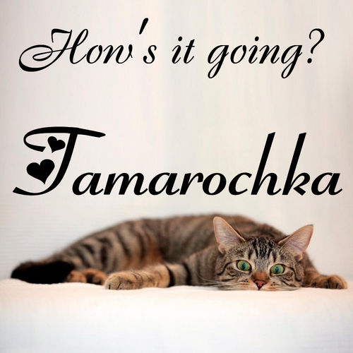 Открытка Tamarochka How