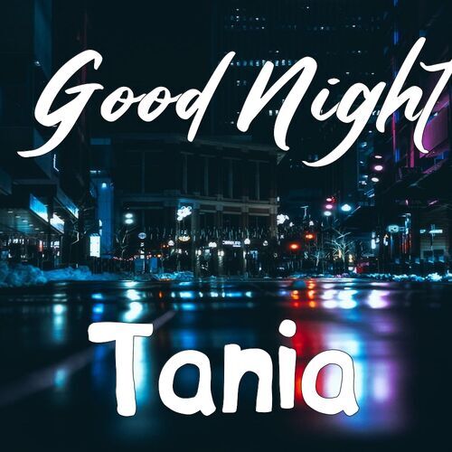 Открытка Tania Good Night