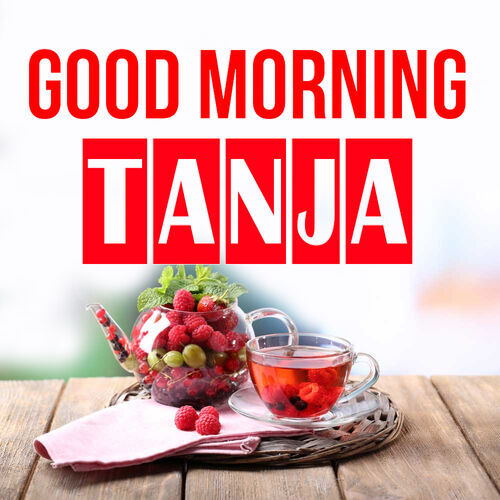 Открытка Tanja Good morning