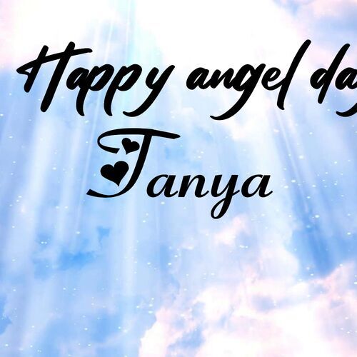 Открытка Tanya Happy angel day