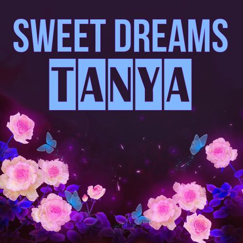 Открытка Tanya Sweet dreams