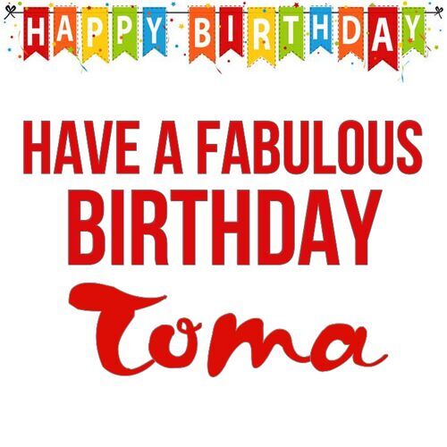 Открытка Toma Have a fabulous birthday