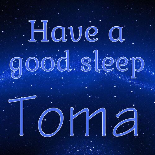 Открытка Toma Have a good sleep