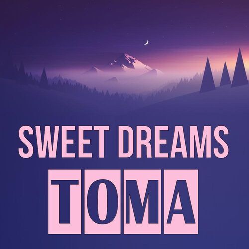 Открытка Toma Sweet dreams