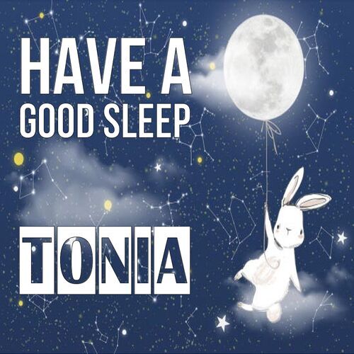 Открытка Tonia Have a good sleep